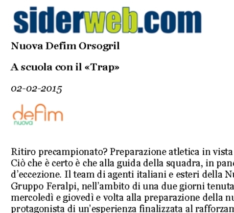 Nuova Defim Orsogril a scuola con il «Trap»